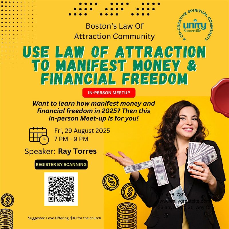 How To Use the Law Of Attraction to Manifest Money In-Person Meet-Up
