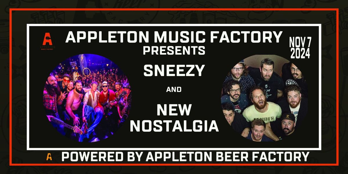 Sneezy And New Nostalgia Live at Appleton Music Factory