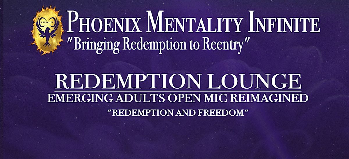 "The Redemption Lounge" Open Mic Reimagined (18+)