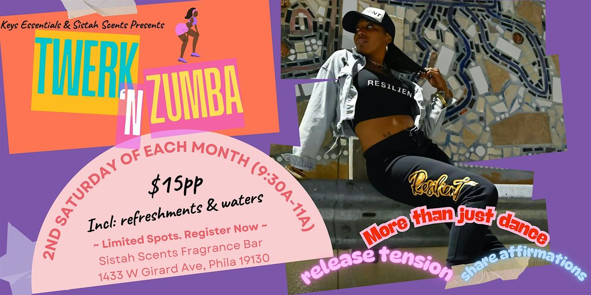 Twerk N Zumba with Keona Sparks
