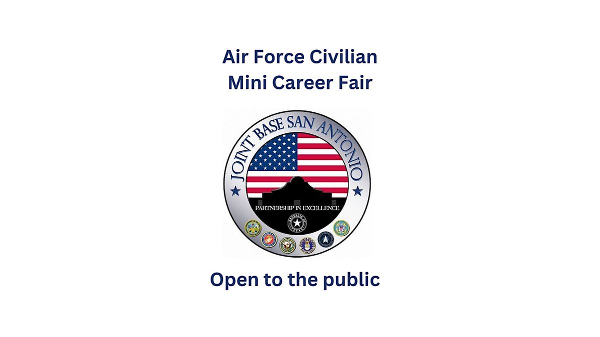 JBSA - Air Force Civilian Mini Career Fair