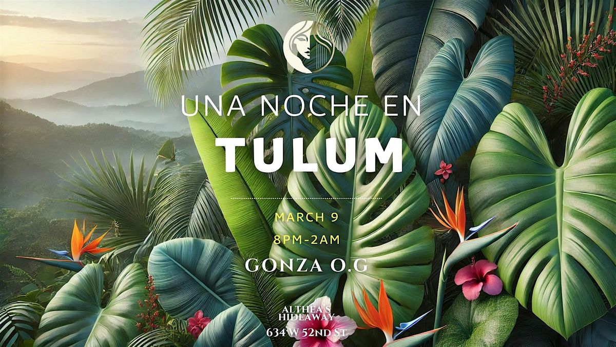 Una Noche En Tulum