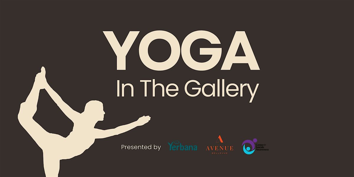 Yoga in the Gallery: Gather & Give