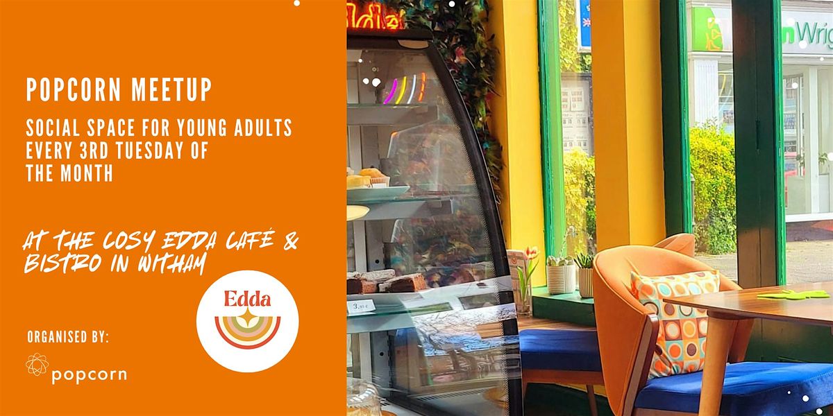 Popcorn meetup at Edda Cafe