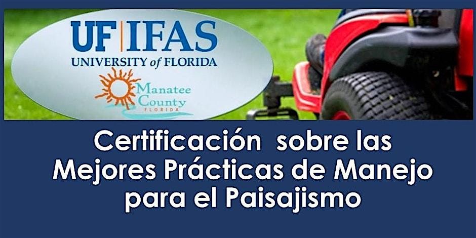 Mar 4, 2025 Certificaci\u00f3n  sobre las Mejores Pr\u00e1cticas de Manejo para el