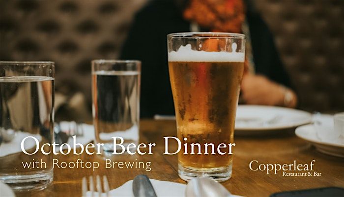 October Beer Dinner at Copperleaf Restaurant