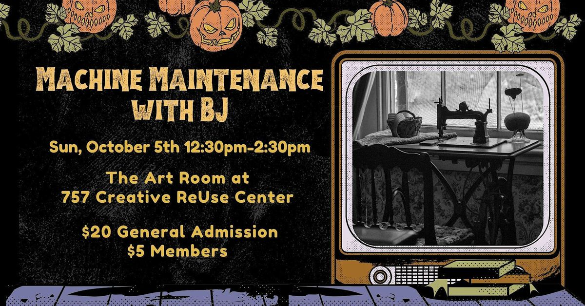 Basic Sewing Machine Maintenance with BJ