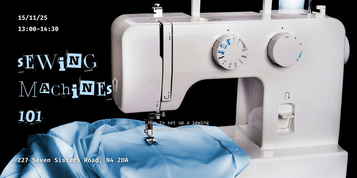 TMcic : Sewing Machines 101