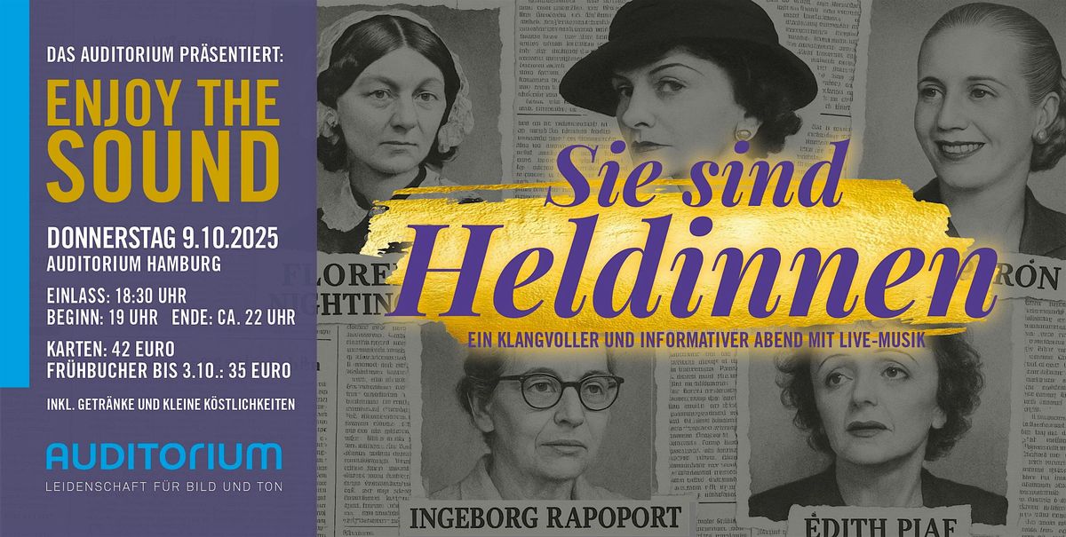 Enjoy the Sound: Sie sind Heldinnen