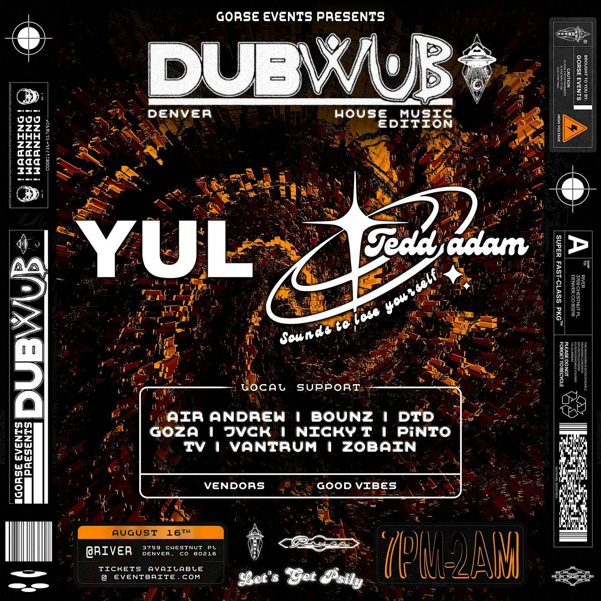 DUB WUB DENVER HOUSE MUSIC 8\/16