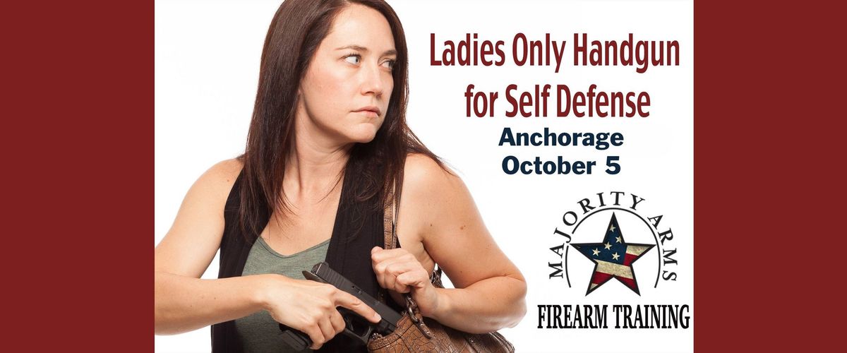 Anchorage Ladies Only Handgun Course