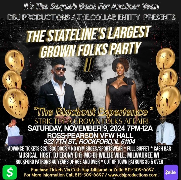 The Stateline's Largest Grown Folks Party 2!