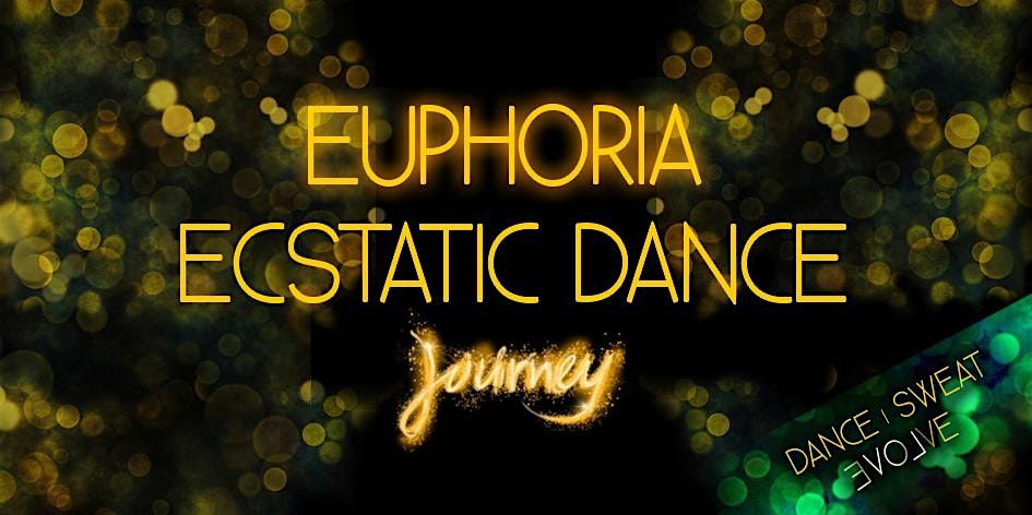 Euphoria Ecstatic Dance - Conscious Dance Party - Pberg Oktober Edition