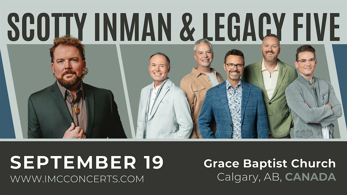 Legacy Five with Scotty Inman
