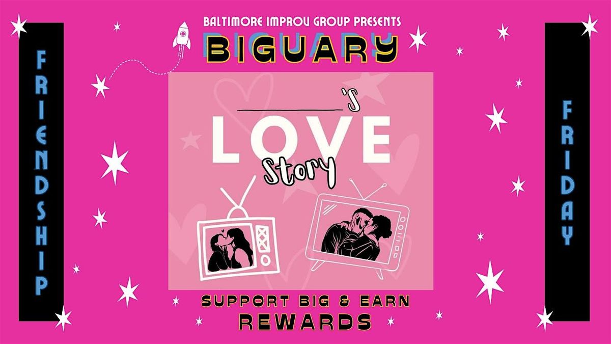 ___'s Love Story: A Valentine's Show at Baltimore Improv Group