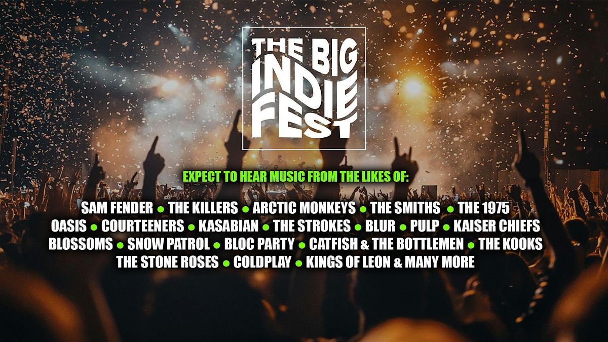 The BIG Indie Tribute Fest in Edinburgh!