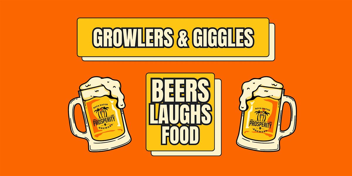 Growlers and Giggles- Comedy Show