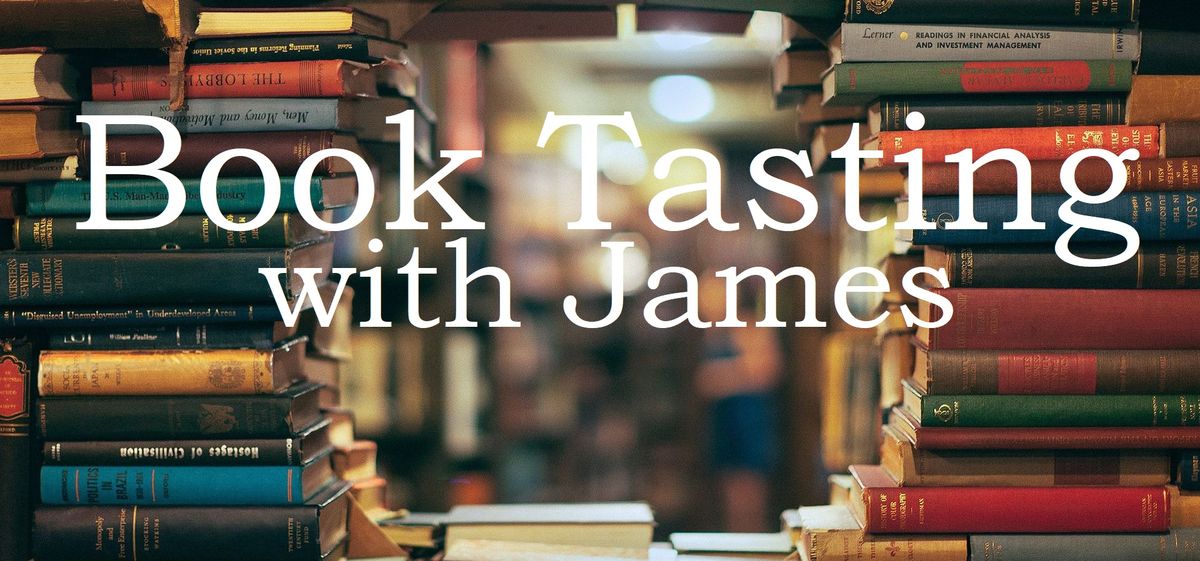 Book Tasting with James