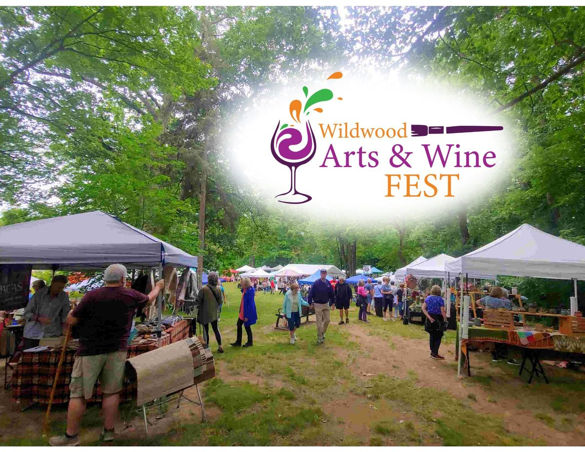 Wildwood ARTS & WINE FEST