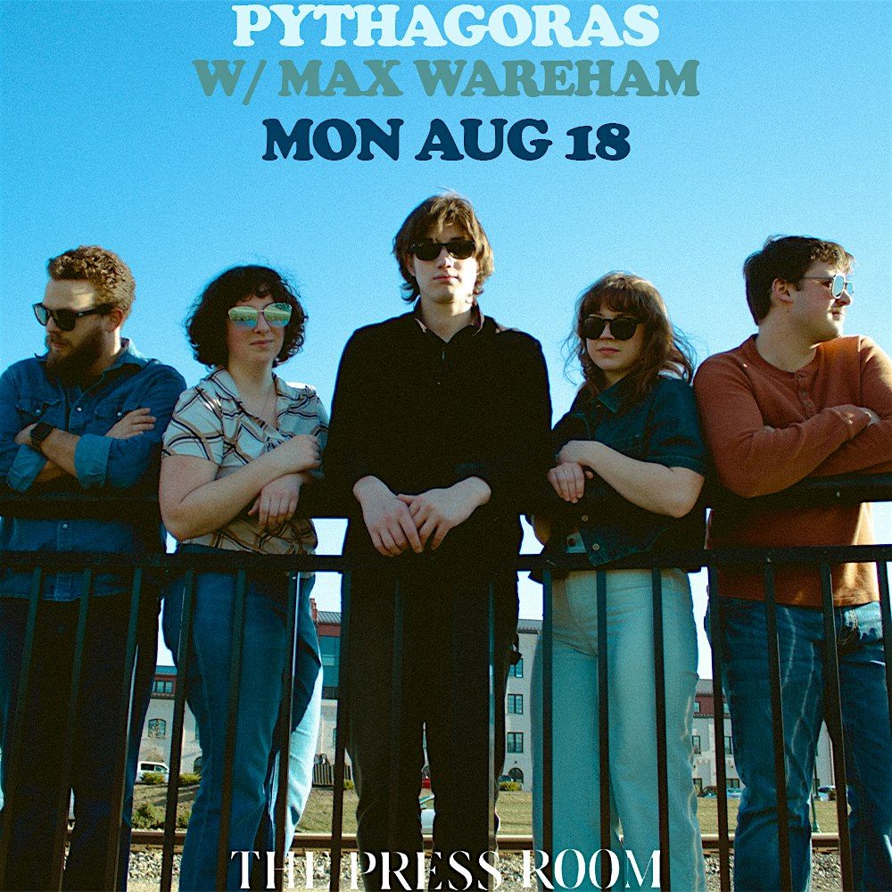 Pythagoras w\/ Max Wareham