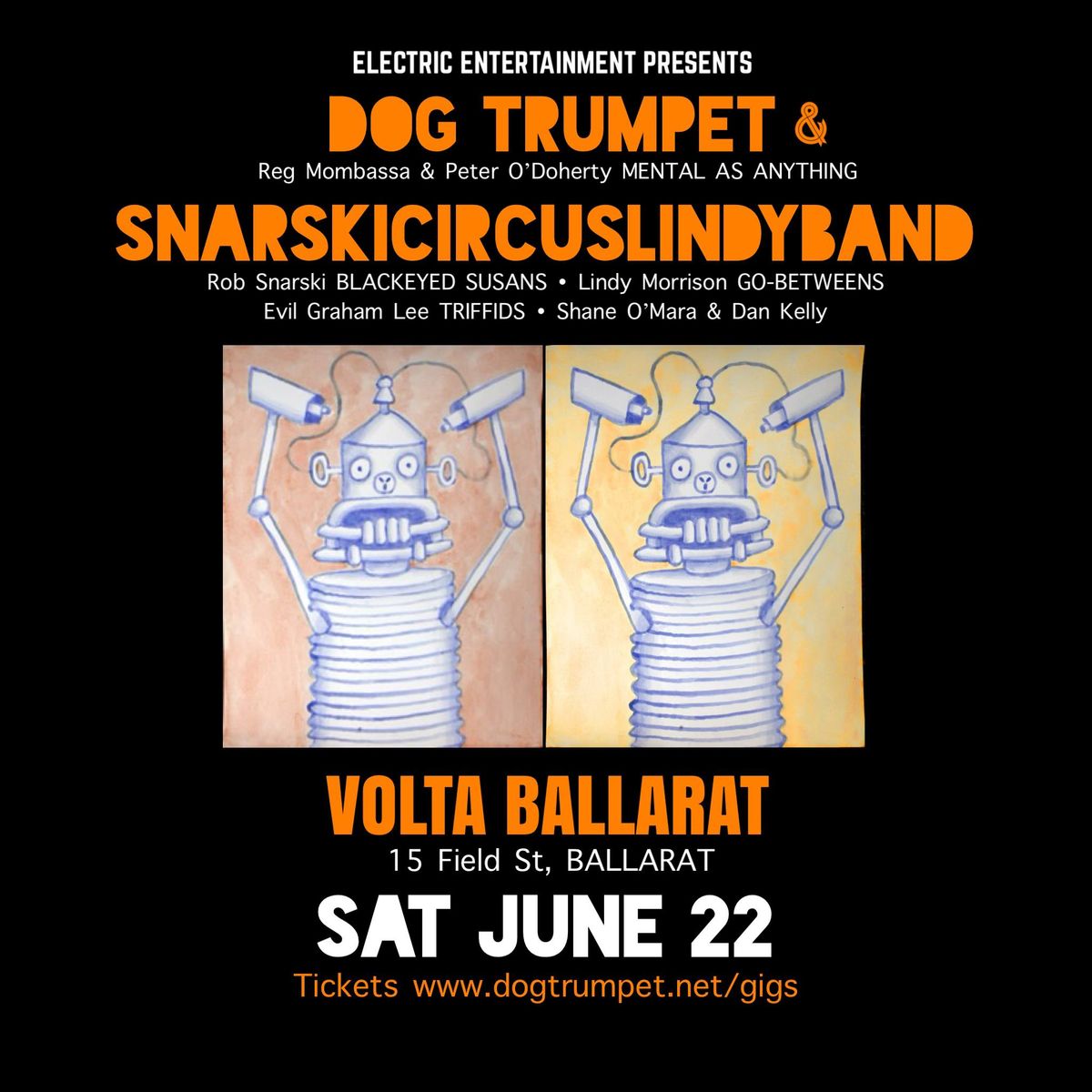 Dog Trumpet + SnarskiCircusLindyBand @ Volta Ballarat Vic
