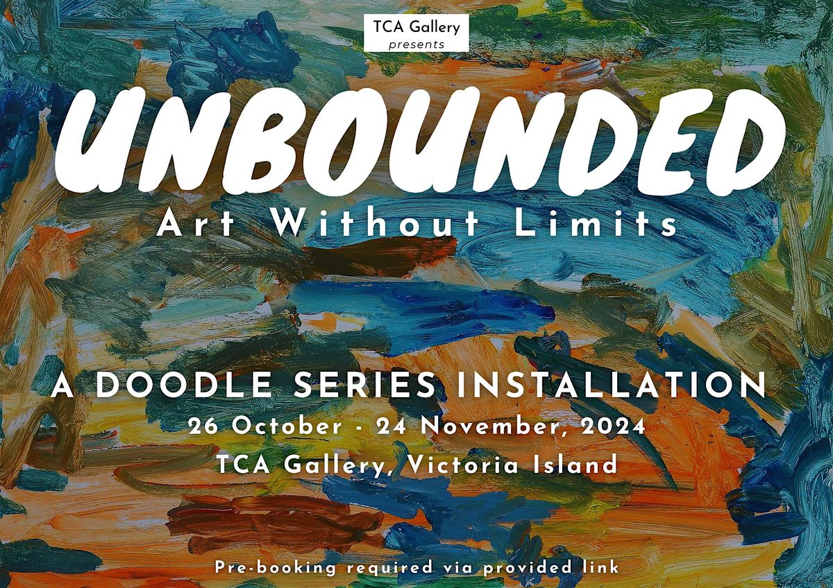 UNBOUNDED-Art Without Limits Exhibition