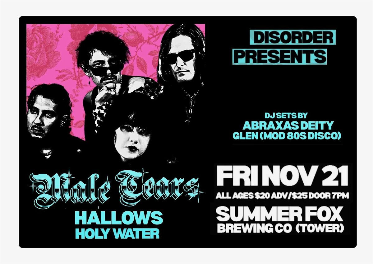Disorder Presents Male Tears,   Hallows, Holy Water
