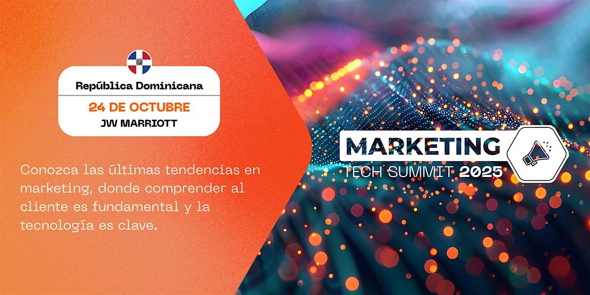 Marketing Tech Summit Rep\u00fablica Dominicana