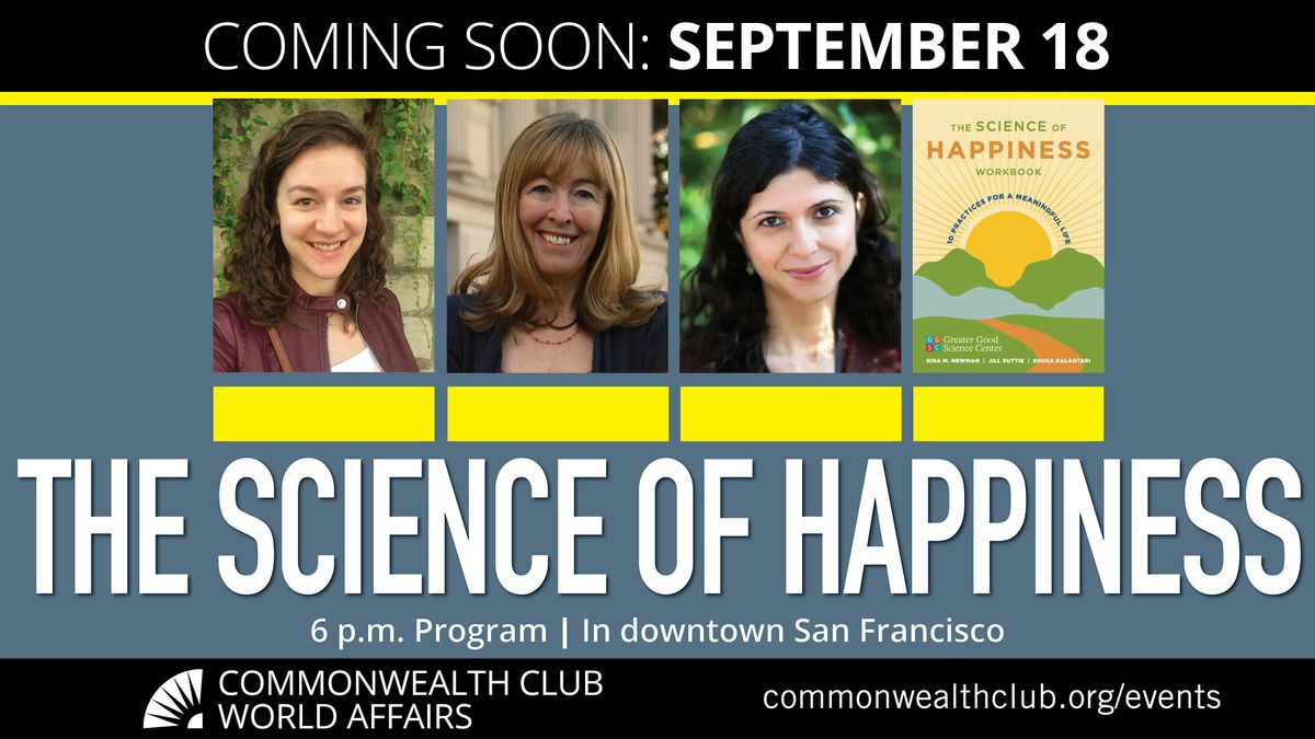 The Science of Happiness