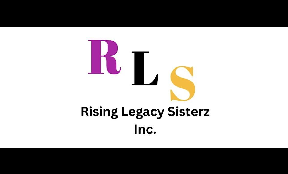 Rising Legacy Sisterz  - Meet & Greet Bowling Event!