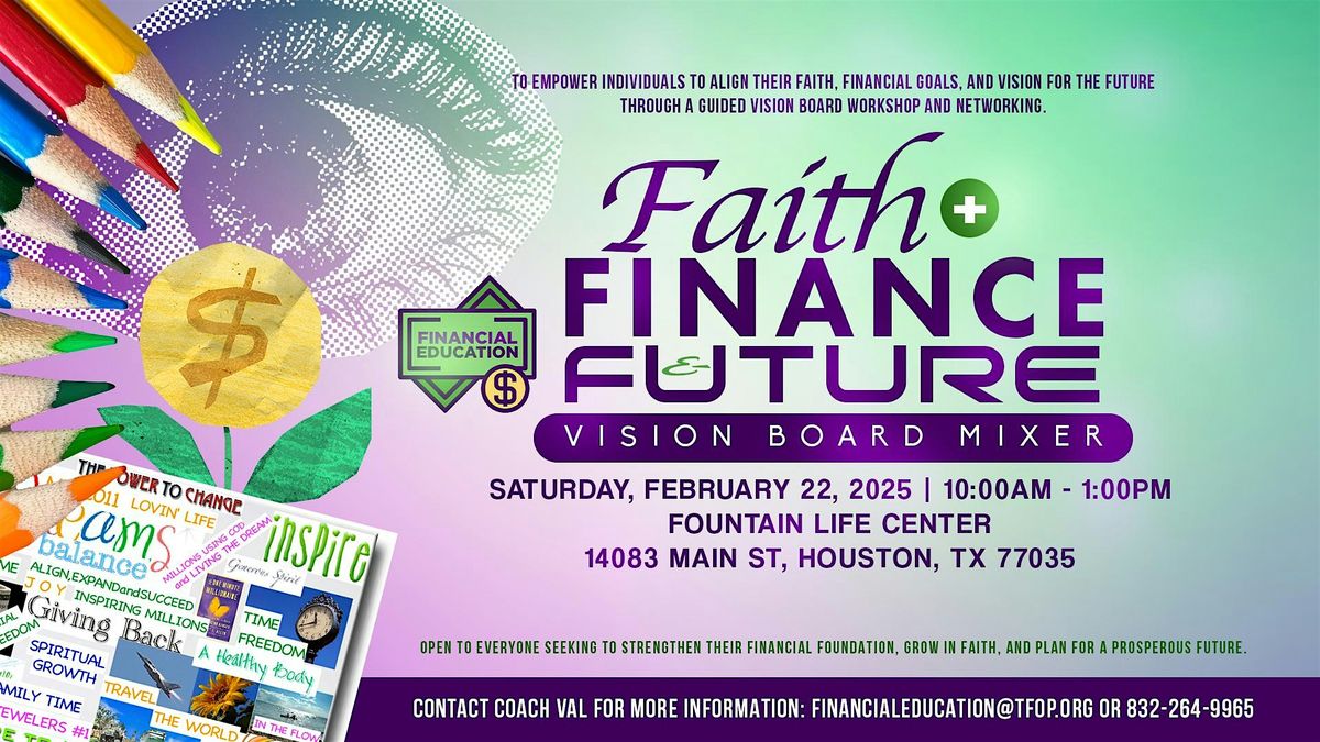 Faith, Finances & Future Vision Board Mixer