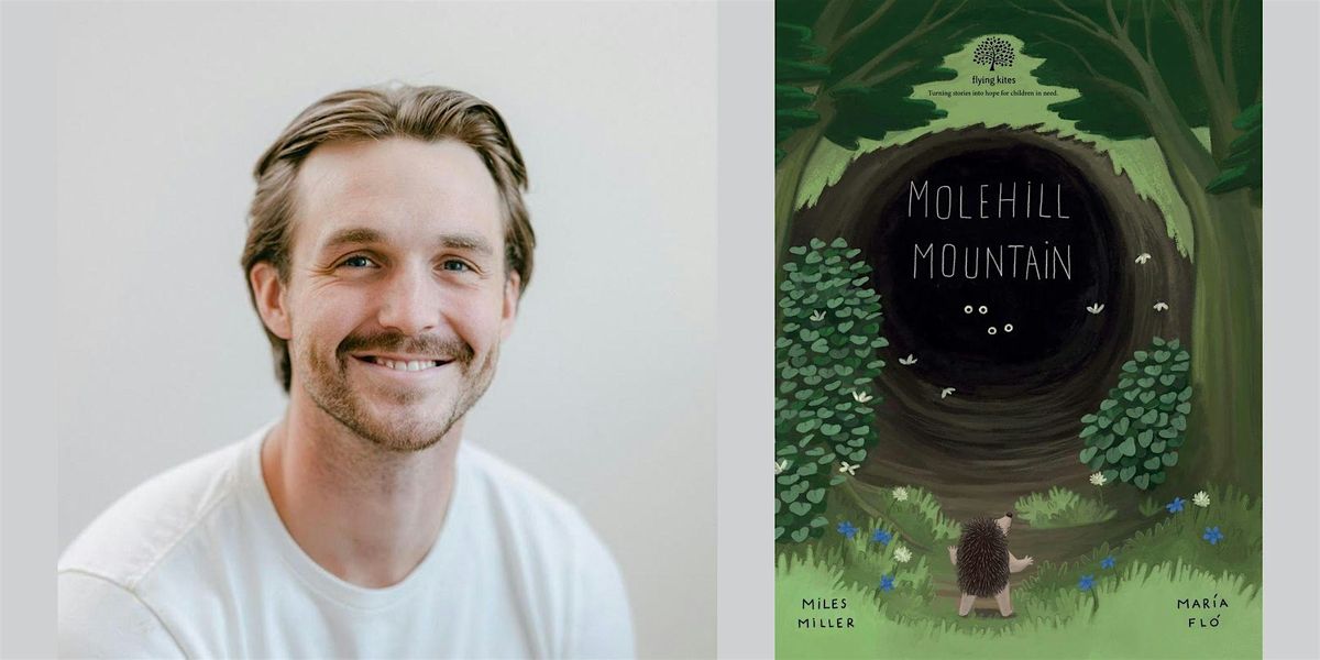 Miles Miller -- "Molehill Mountain"