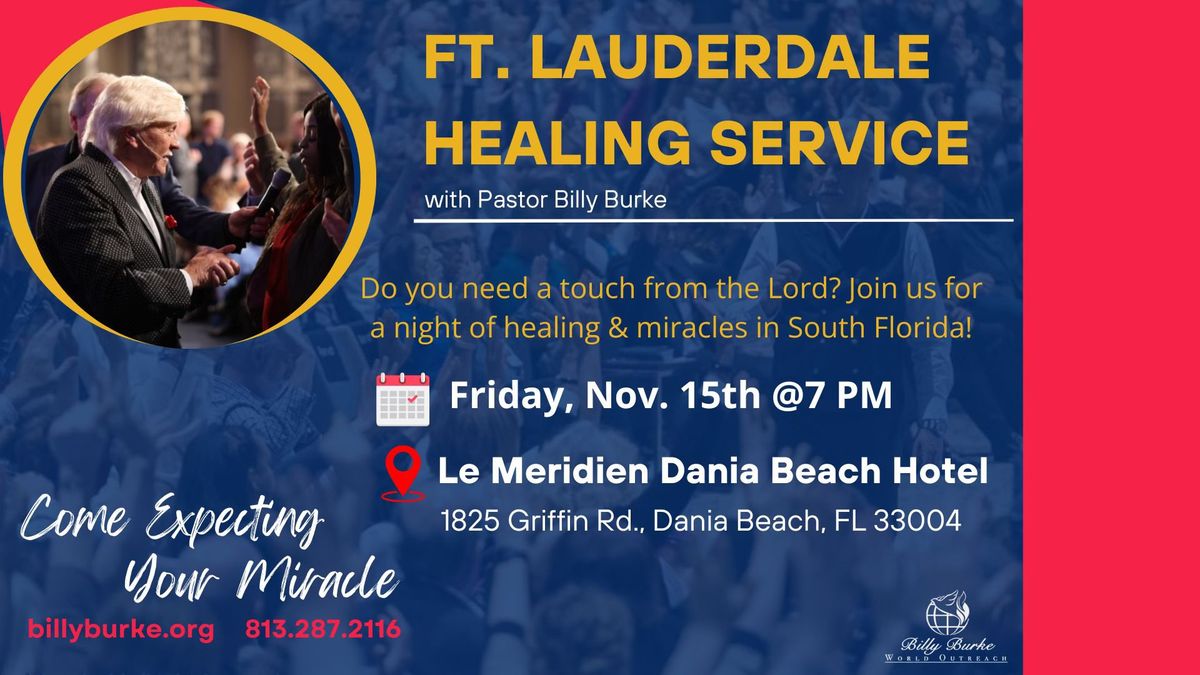 South Florida Miracle Healing Service 