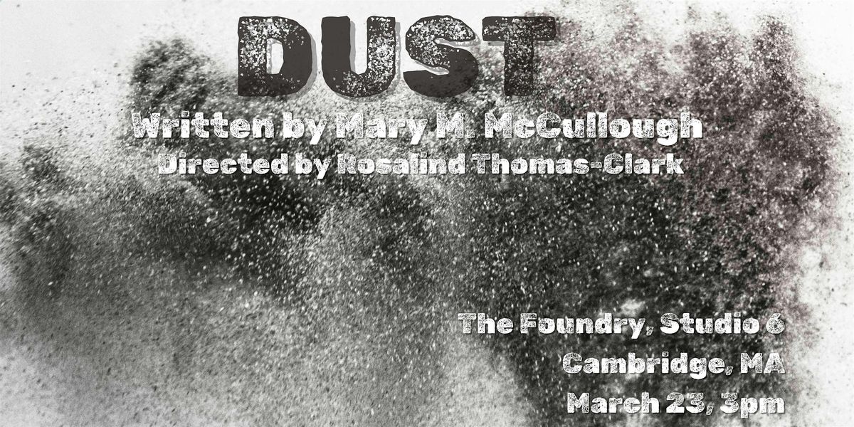 TC2 Art Salon: Dust by Mary M. McCullough