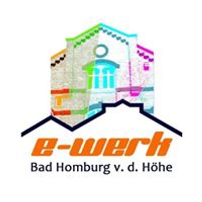 E-Werk Bad Homburg