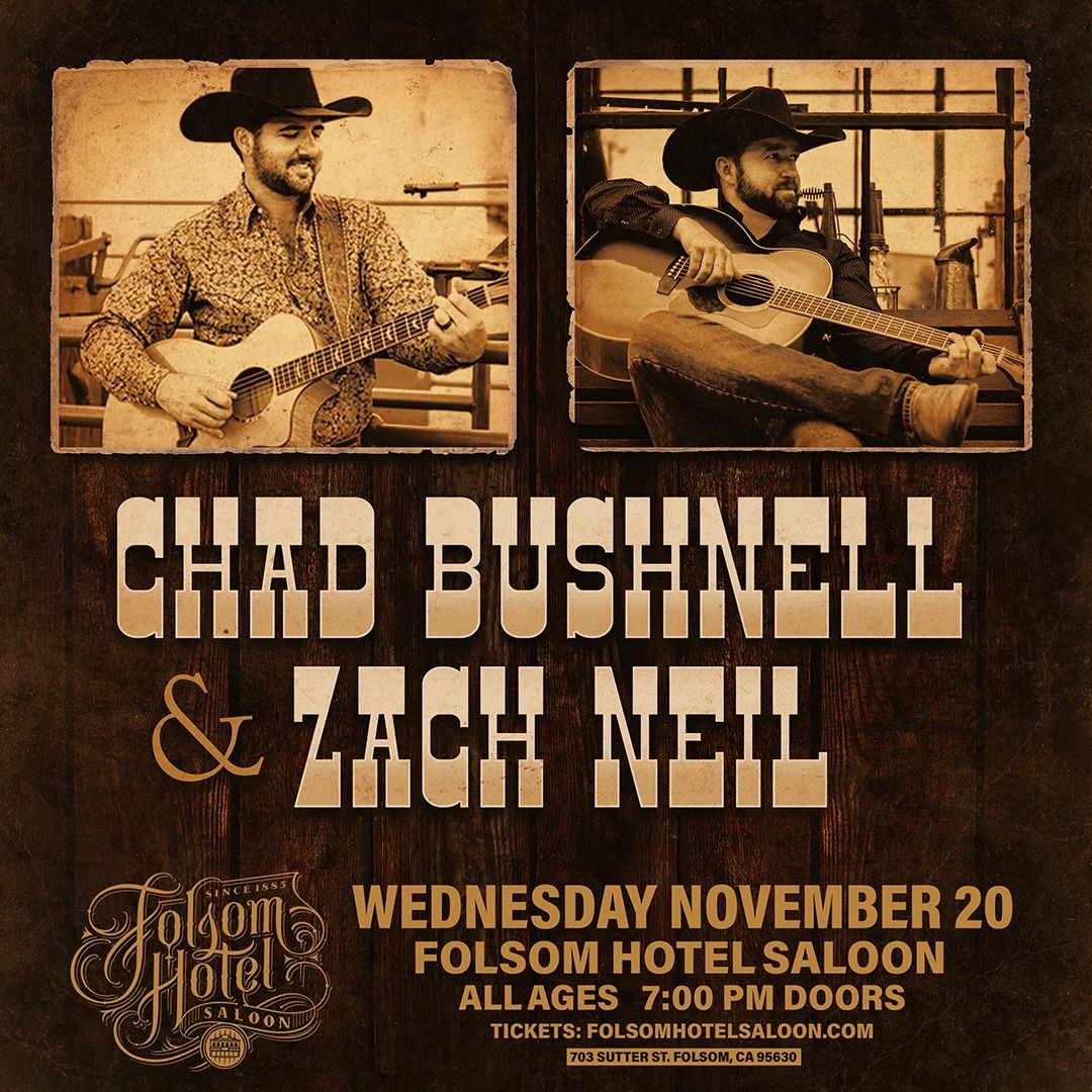 Chad Bushnell, Zach Nell