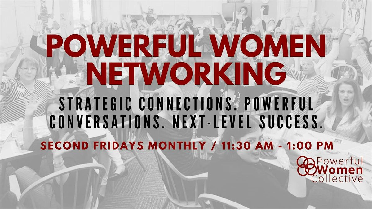 Powerful Women Networking - September Event