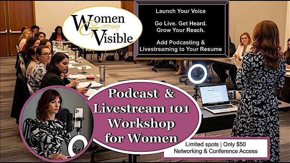 Share Your Voice - Made Simple: Podcasting & Livestreaming 101