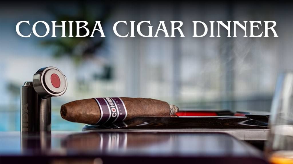 Cohiba Cigar Dinner | Wine, Whiskey, Cigars