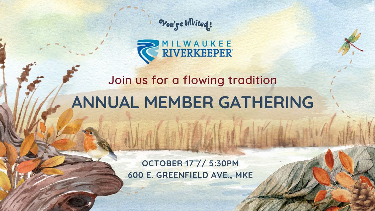 A Flowing Tradition: Annual Member Gathering