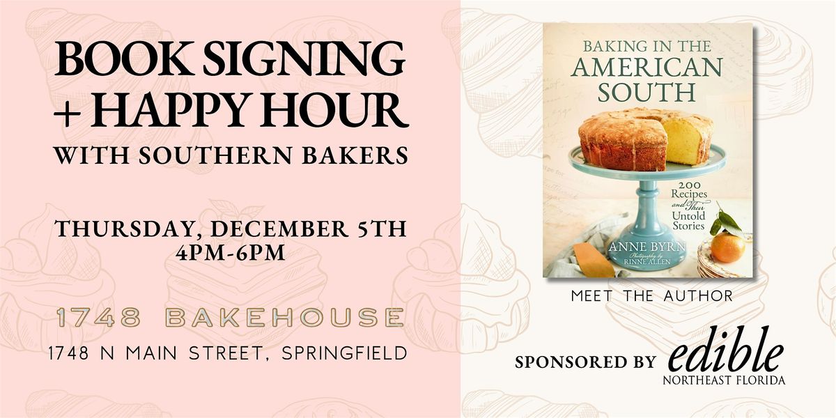 Book Signing + Happy Hour with Southern Bakers