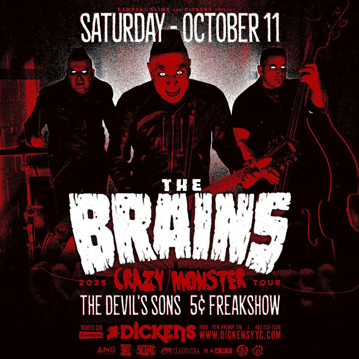 The Brains w\/ The Devil's Sons & 5 Cent Freakshow
