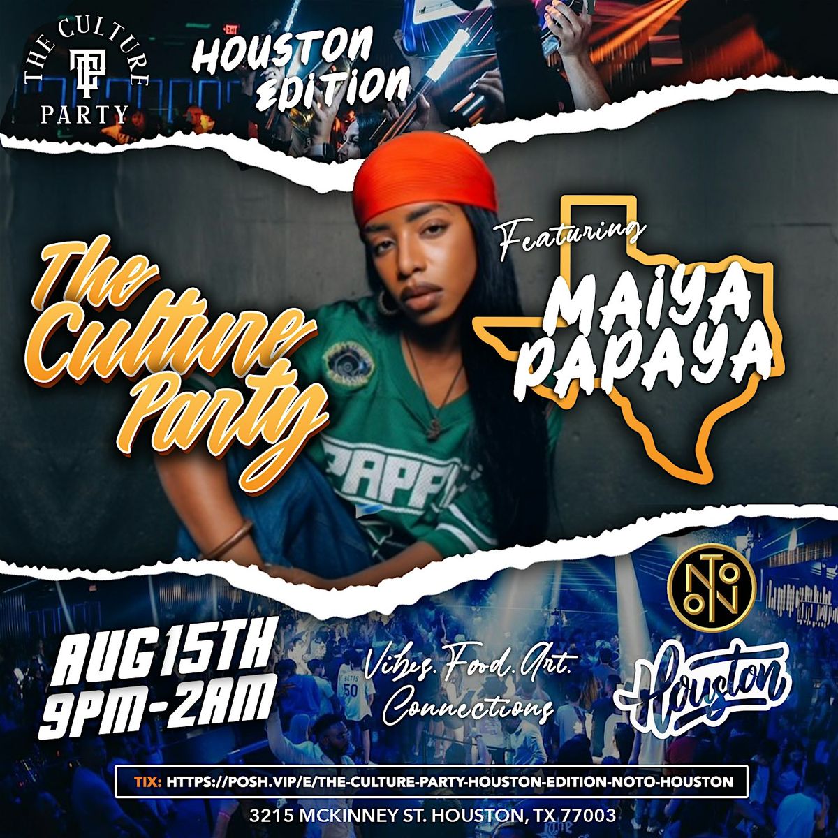 THE CULTURE PARTY | HOUSTON | QUIET MONEY DOT | BIG JADE | MAIYA PAPAYA