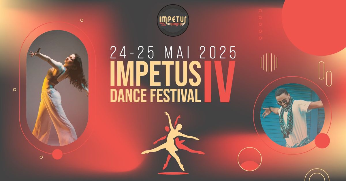 Impetus Dance Festival - Editia IV