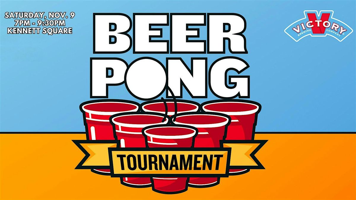 Beer Pong Tournament at Victory Kennett Square