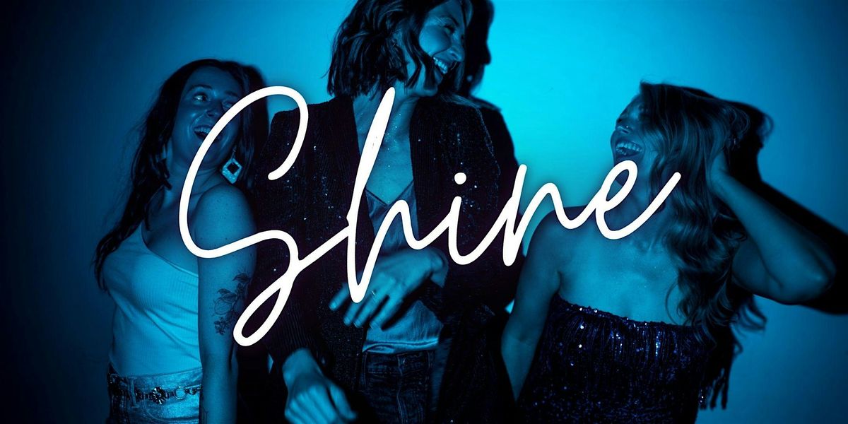 Shine