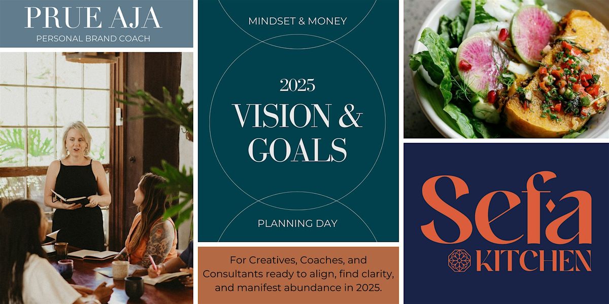 Mindset & Money: 2025 Goals and Vision Planning Day