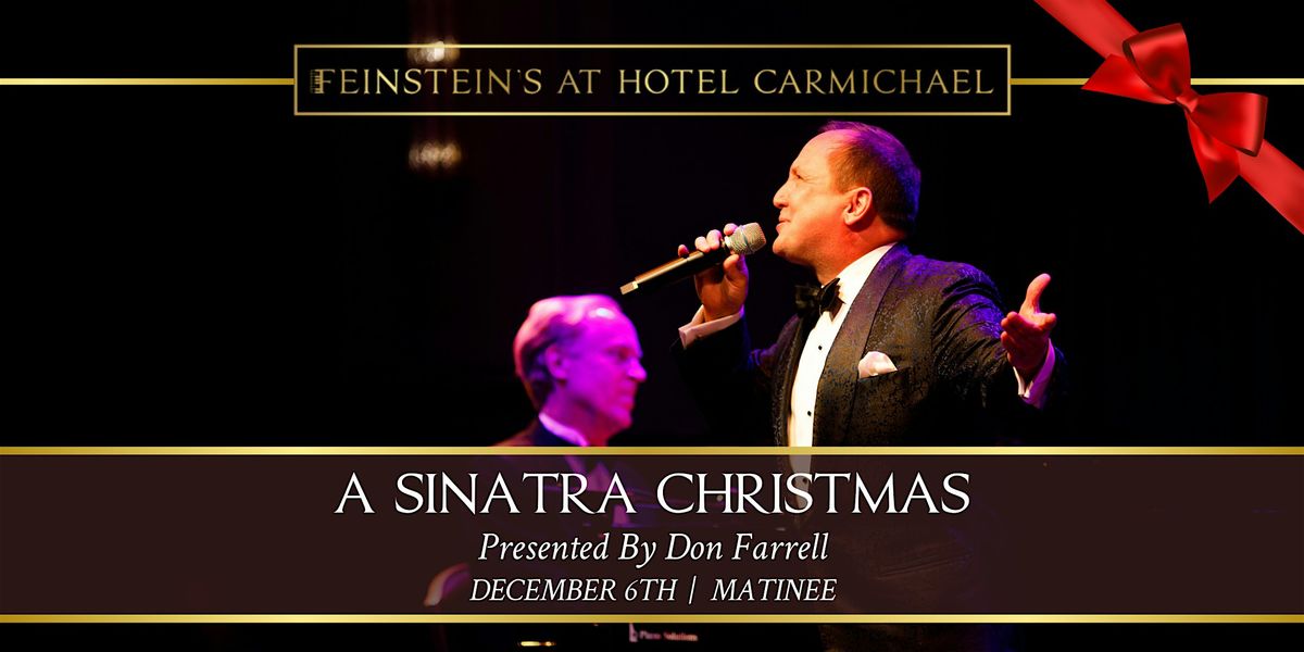 A SINATRA CHRISTMAS MATINEE