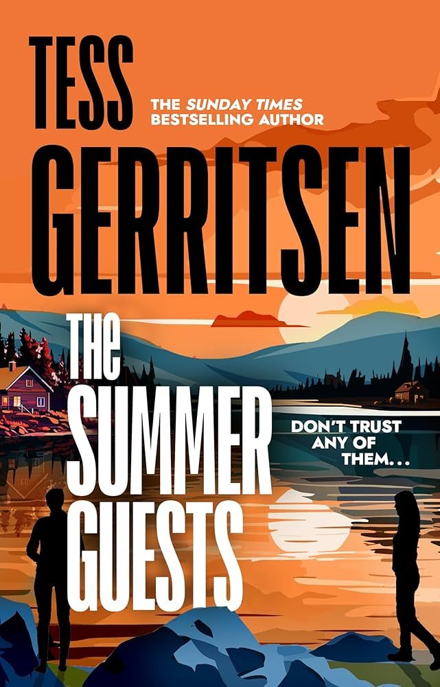 SAVE THE DATE - Tess Gerritsen; The Summer Guests