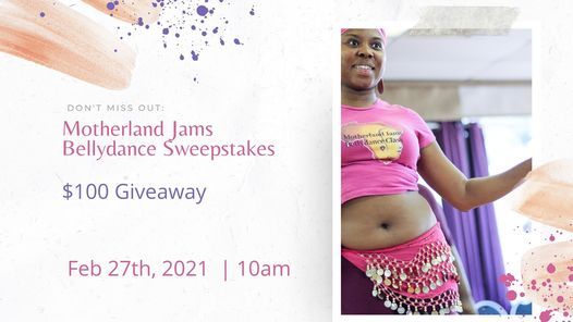Motherland Jams Belly Dance Sweepstakes